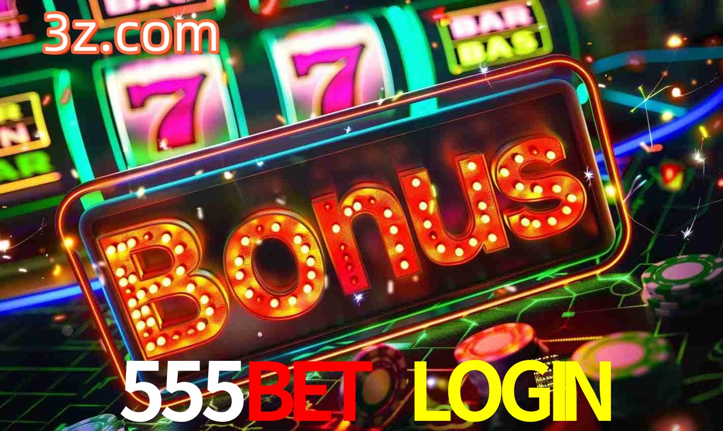 Sistema de Bônus 555BET LOGIN