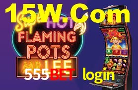 555bet login